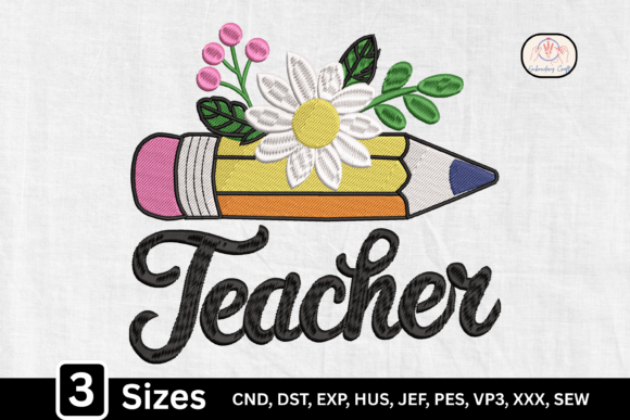 Daisy Floral Pencil Teacher Embroidery Design Review